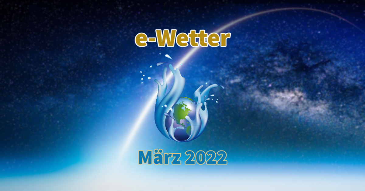energetischer Wetterbericht März 2022  