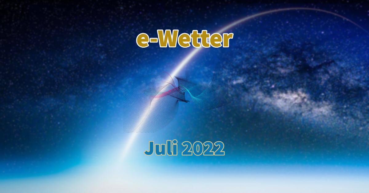energetischer Wetterbericht Juli 2022